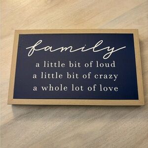 NWT Navy Family Quote Wall Art- a little loud a little crazy a whole lot of love